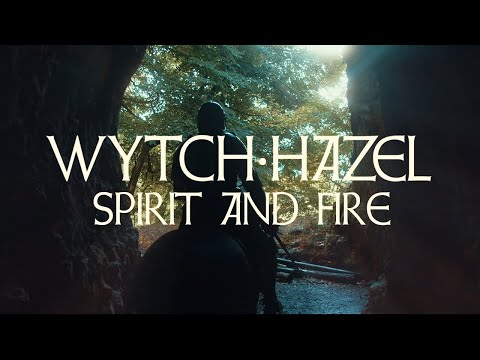 WYTCH HAZEL "Spirit and Fire" (OFFICIAL VIDEO)
