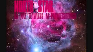 NORTH STAR - DJ NAZ FLAWLESS M-PATH RECORDINGS
