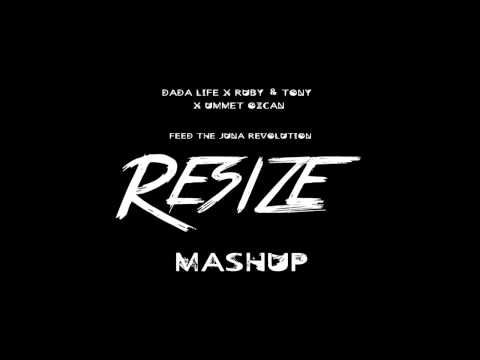 Dada Life x Ruby & Tony x Ummet Ozcan - Feed The Juna Revolution (RESIZE Mashup) FREE DOWNLOAD