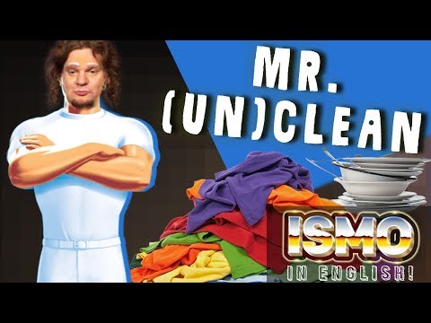 ISMO | Mr. (UN)Clean