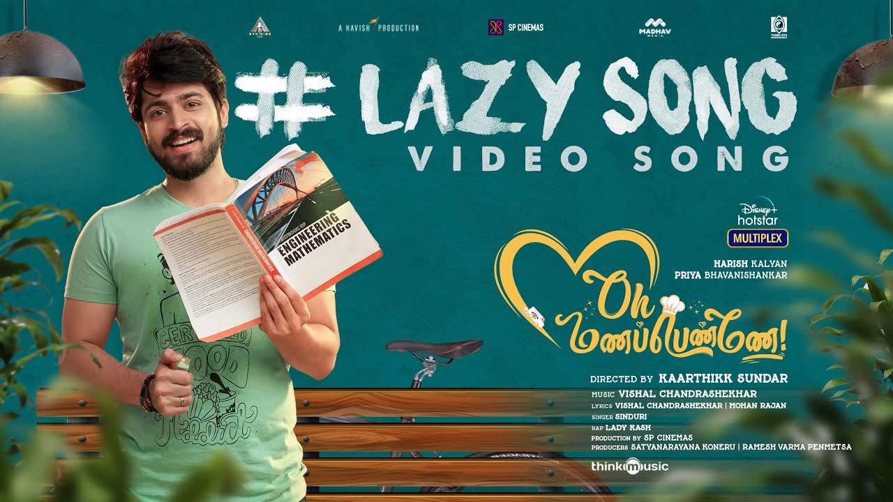 Lazy Song Lyrics | Oh Manapenne