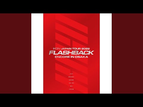 iKON (アイコン) 'KILLING ME -JP Ver.- (iKON JAPAN TOUR 2022 [FLASHBACK] ENCORE IN OSAKA)' Official Audio