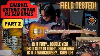 Video thumbnail for Charvel Guthrie Govan MJ San Dimas Part 2: Does it Hold Its Tune? And is it a Workhorse? by Mundo Juillerat