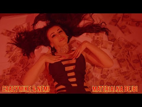 Crazy Mike & Nemi - Materialna Bejbi ( Official Video )
