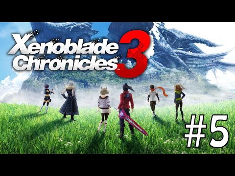 Xenoblade Chronicles 3 // Day 5