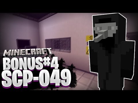 SCP CRAFT // SCP-049 LE DOCTEUR DE LA PESTE ! - Bonus #4 | Minecraft