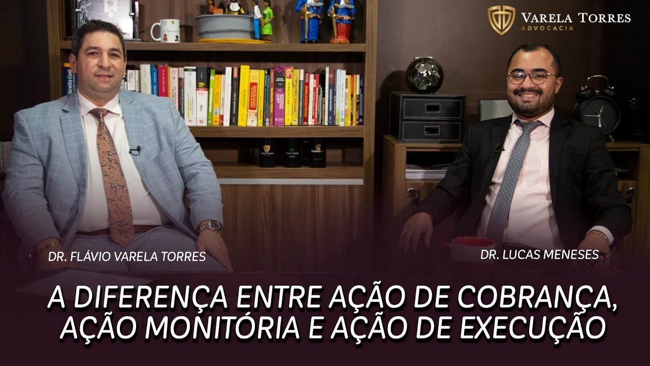 Varela Torres Advocacia - A diferença entre ação de cobrança, ação monitória e ação de execução