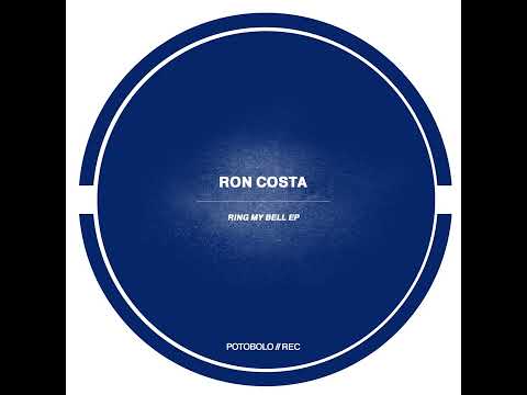 Ron Costa - Ring My Bell [Potobolo Records]