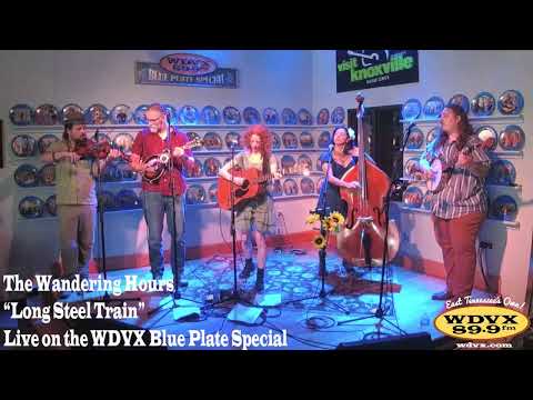 The Wandering Hours "Long Steel Train" live on the WDVX Blue Plate Special 06/08/2022