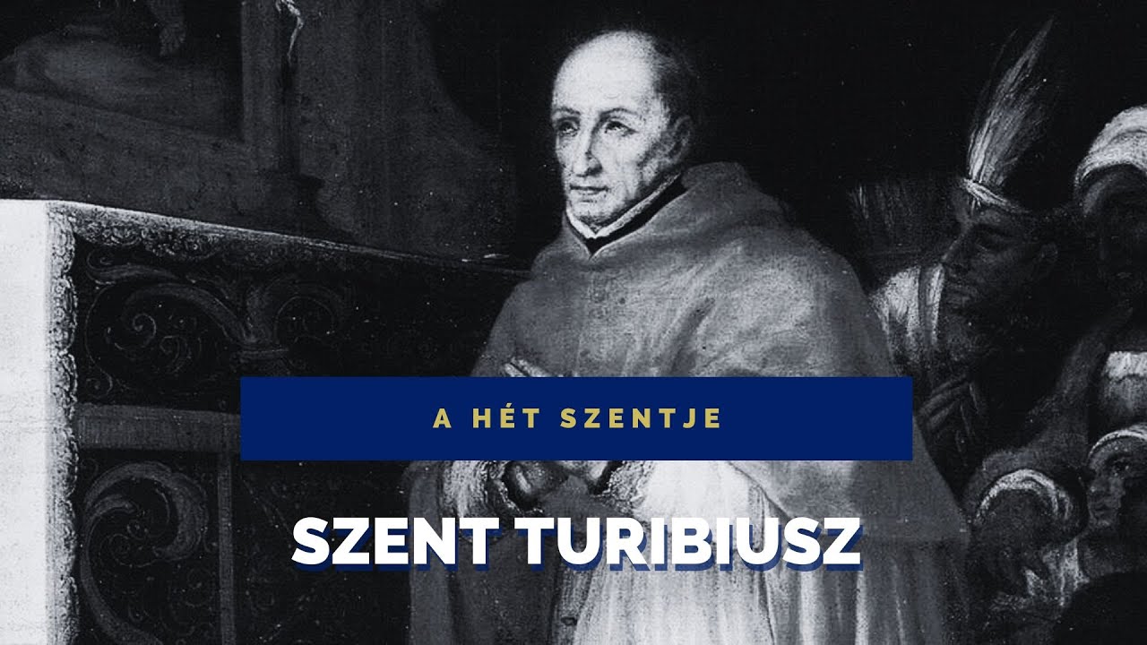 Szent Turibiusz