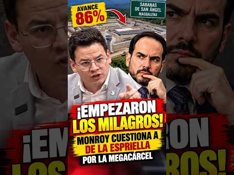 ¡EMPEZARON LOS MILAGROS! Daniel Monroy cuestiona a De la Espriella por la megacárcel