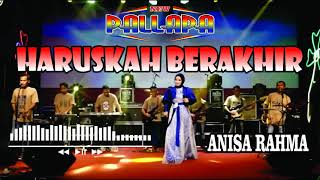 Download lagu Haruskah Berakhir - Anisa Rahma (New Pallapa) Lirik mp3 Download lagu Haruskah Berakhir - Anisa Rahma (New Pallapa) Lirik mp3