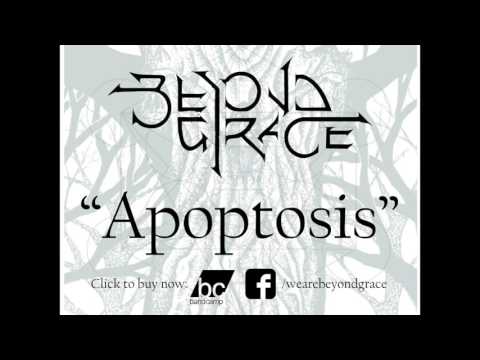 Apoptosis by Beyond Grace
