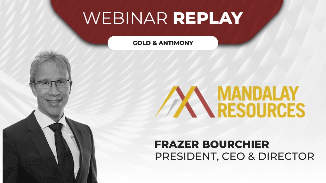 <span>16/01/2025</span><br>Mandalay Resources Corp. | Webinar Replay