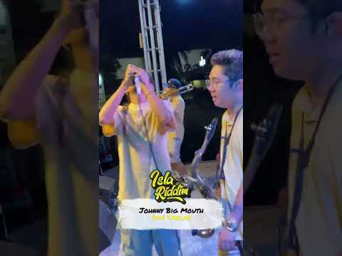 Johnny Big Mouth - Don Carlos | ISLA RIDDIM STYLE (Live)