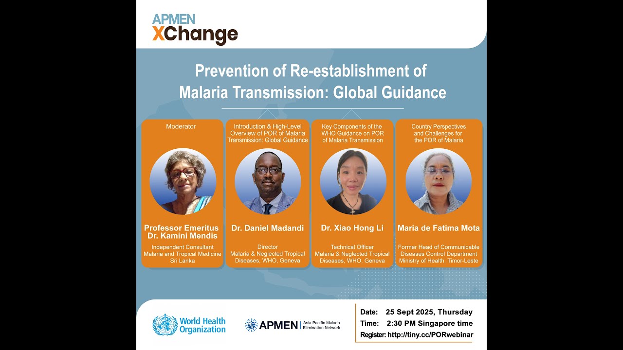 Prevention of Re-establishment of Malaria Transmission: Global Guidance | APMENxChange