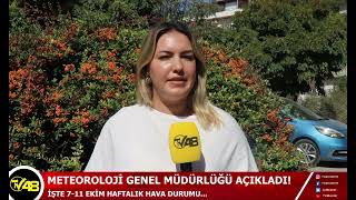 METEOROLOJİ GENEL MÜDÜRLÜĞÜ AÇIKLADI!