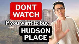 Why I will not buy Hudson Place