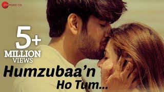 Humzubaan Ho Tum - Asif Panjwani  Harmaan Nazim K 