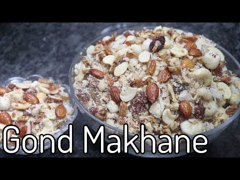 Sehat or Tandrusti ka Khazana Hai Yeh Recipe | Meva Gond Makhane Video