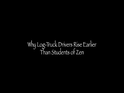 Gary Snyder - Why Log Truck Drivers Rise Earlier Than Students of Zen