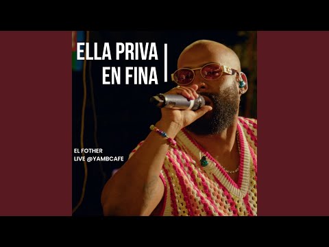 Ella Priva en Fina (Live)