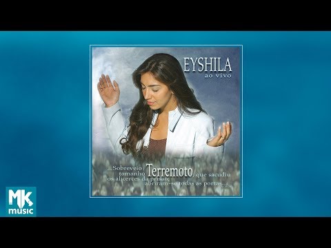 💿 Eyshila - Terremoto (CD COMPLETO)