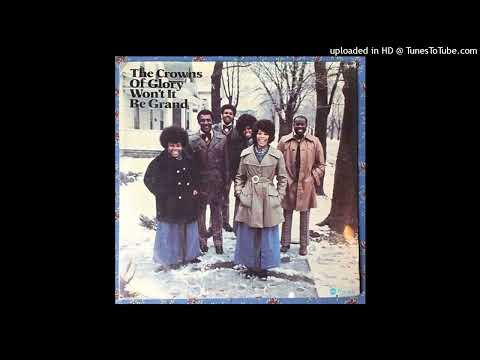 The Crowns Of Glory - A4 I Don't Want To Do Wrong