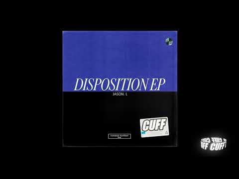 CUFF102: Jason.L - DTF (Original Mix) [CUFF] Official
