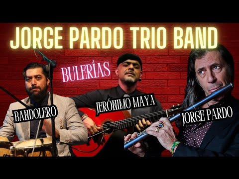 🎷 Jorge Pardo & Jerónimo Maya & Bandolero Bulerías trio band en directo