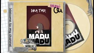 Download lagu MADU SEMANIS MADU ~ (DIKA TMR EDIT) mp3 Download lagu MADU SEMANIS MADU ~ (DIKA TMR EDIT) mp3