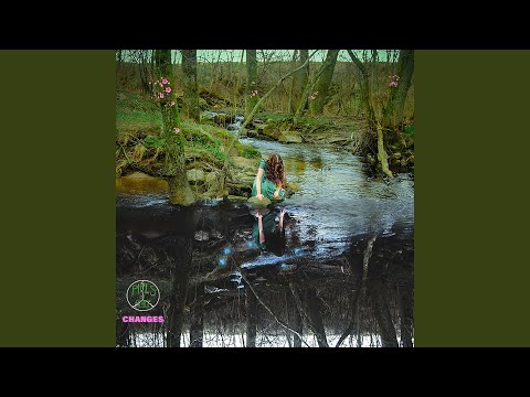 Changes (I'm going through)