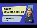 Doubt Solving Session Of OBG Dr Ramyashree DBMCI EGurukul