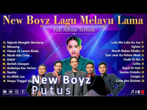 New Boyz Lagu Melayu Lama - Full Album Terbaik New Boyz Dari New Boyz - Sejarah Mungkin Berulang