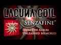 LACUNA COIL - Senzafine (Album Track)