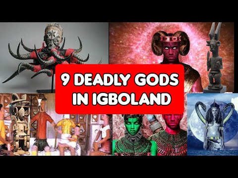 9 DEADLY Gods In Igboland
