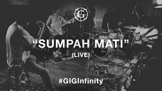 Download lagu GIGI - Sumpah Mati (LIVE) #GIGInfinity mp3