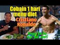 Saya Mencoba Makanan Diet Cristiano Ronaldo CR7 Pemain Sepakbola Termahal