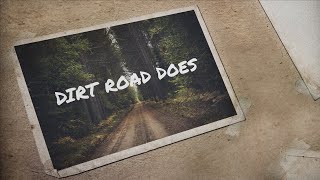 Chase Matthew - Dirt Road Does (Lyric Video)