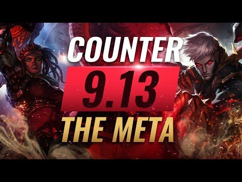 Counter The Meta: OP Counterpicks for EVERY Role - Patch 9.13 - League of Legends Season 9