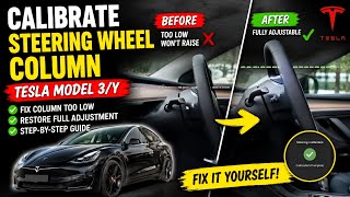 Tesla Steering Wheel Won't Raise? Easy Calibration Fix! (Model 3 & Model Y)