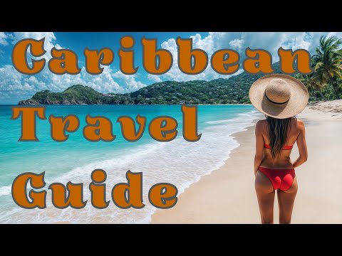 The Ultimate Guide To The Caribbean