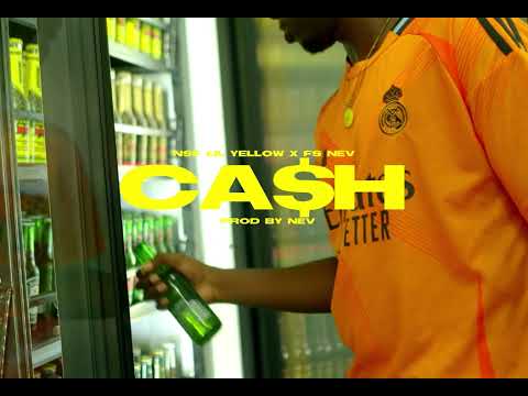 Cash-Nsf_Lil yellow X Fs_Nev( Coming Soon )
