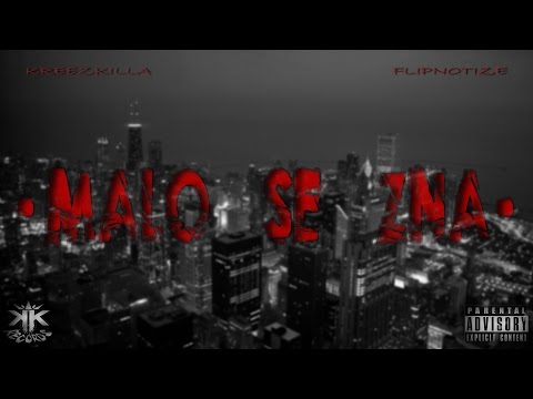 KREEZKILLA FEAT. FLIPNOTIZE - MALO SE ZNA