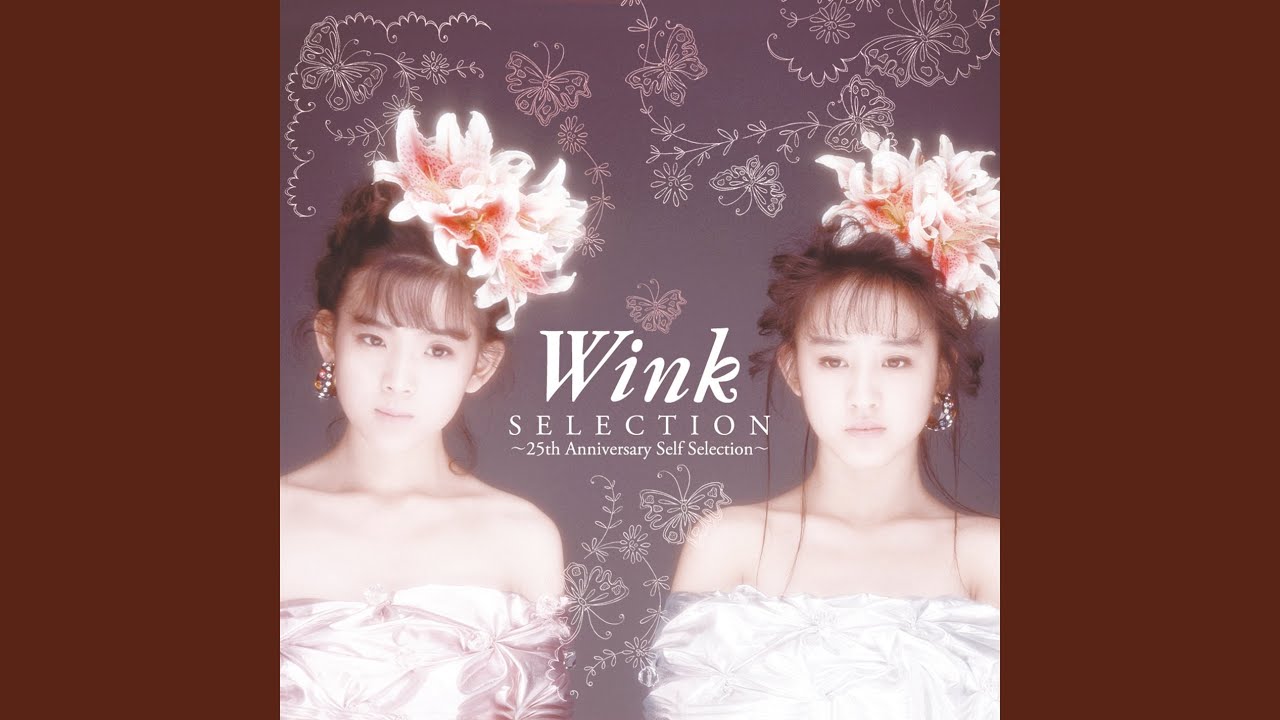 トゥインクル トゥインクル / Wink