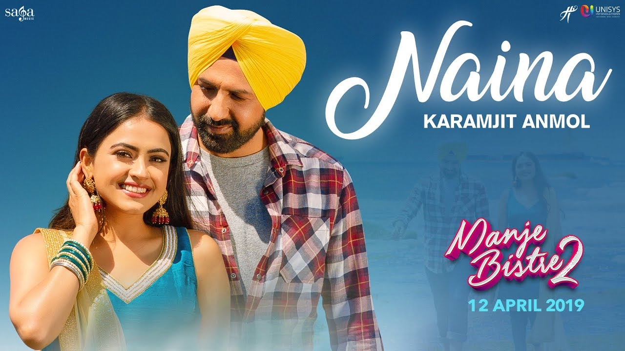 Naina Lyrics  | Manje Bistre 2 | Gippy Grewal | Karamjit Anmol | Jassi Katyal
