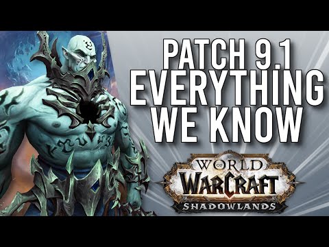 New Content In Patch 9.1! Massive Reveals During Blizzard For Shadowlands! -  WoW: Shadowlands 9.0