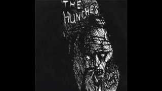 The Hunches - Mind Fuck Blues