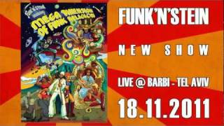 Funknstein 18/11/11 @Barby Tel Aviv HIGH LORD OF THE UNFORTUNATE Teaser