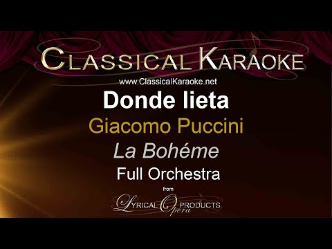 Donde lieta, La Bohéme, Puccini, Full Orchestral Karaoke
